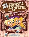 It's Not Hansel and Gretel by Josh Funk