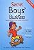Secret Boys' Business
