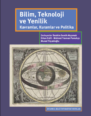 Bilim, Teknoloji ve Yenilik: Kavramlar, Kuramlar ve Politika