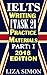IELTS Writing [Task 2] Practice Materials, Part by Liza Simon