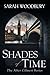 Shades of Time (The After Cilmeri Series)