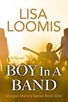 Boy in a Band (A Morgan Mallory Story) Boy in a Band (A Morgan Mallory Story)