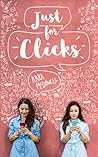 Just for Clicks by Kara McDowell