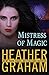 Mistress of Magic by Heather Graham Pozzessere