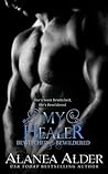 My Healer by Alanea Alder