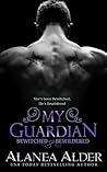 My Guardian by Alanea Alder