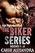 The Biker Boxed Set by Cassie Alexandra The Biker Boxed Set by Cassie Alexandra