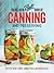 The All New Ball Book Of Canning And Preserving: Over 350 of the Best Canned, Jammed, Pickled, and Preserved Recipes (ebook)