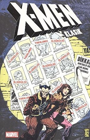 X-Men Klasik Cilt 3 (Paperback)