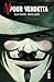 V pour Vendetta by Alan Moore V pour Vendetta by Alan Moore