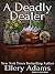 A Deadly Dealer (A Collectible Mystery, #3) (Audiobook) by J.B. Stanley