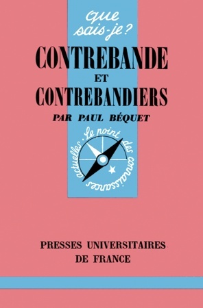 Contrebande et contrebandiers (Mass Market Paperback)