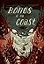 Bones of the Coast: Tales o...