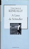 A Lista de Schindler by Thomas Keneally