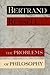 The Problems of Philosophy