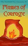 Flames of Courage by Faye Fite Flames of Courage by Faye Fite