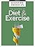 The Science of Diet and Exercise