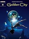 Golden City Vol. 8 by Daniel Pecqueur