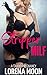 Stripper Milf: A Taboo Preg...