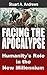 Facing the Apocalypse: Huma...