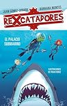 Rexcatadores: El ...