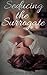 Seducing the Surrogate