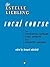 The Estelle Liebling Vocal Course for Soprano | Vocal Method Songbook for Coloratura, Lyric and Dramatic Voices | Classical Voice Training Sheet Music Book for Students