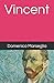 Vincent (Italian Edition)