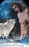 Rescued by the Alpha (Alaskan Wolf Alliance #1)
