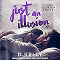 Just an Illusion - EP