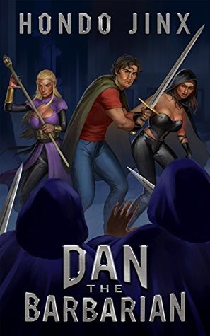 Dan the Barbarian (Gold Girls and Glory, #1)