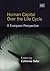 Human Capital Over the Life Cycle: A European Perspective