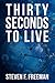 Thirty Seconds to Live (The Blackwell Files, #10)