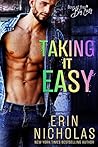 Taking It Easy by Erin Nicholas