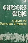Curious wine by Katherine V. Forrest Curious wine by Katherine V. Forrest