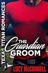 The Guardian Groom