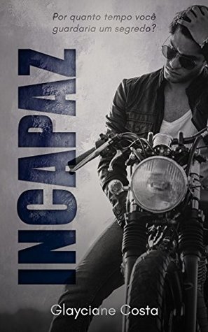 INCAPAZ: Edição Estendida (Silence Angels Livro 1) (Portuguese Edition)