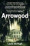 Arrowood by Laura McHugh