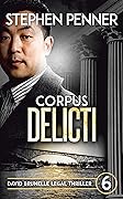 Corpus Delicti (David Brunelle Legal Thriller #6)