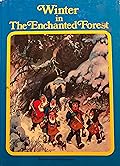 Winter in the Enchanted Forest