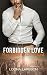 Forbidden Love: My Dad's Best Friend (German Edition)