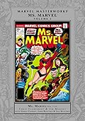 Marvel Masterworks: Ms. Marvel, Vol. 1