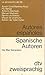 Autores españoles. La generación del 98 / Spanische Autoren. Die 98er Generation