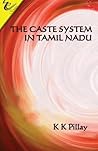 The Caste System in Tamilnadu