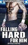 Falling Hard for Him