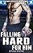 Falling Hard for Him