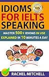 Idioms For IELTS ...