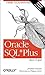 Oracle SQL*Plus kurz und gut.