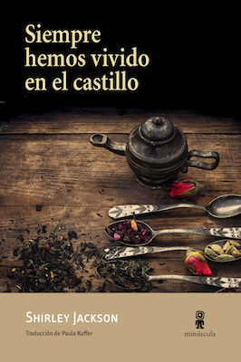 Portada de Siempre hemos vivido en el castillo, de Shirley Jackson