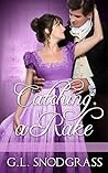 Catching A Rake (A Rake's Redemption, #3)